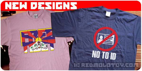 Free Tibet and No To ID Cards T-Shirts