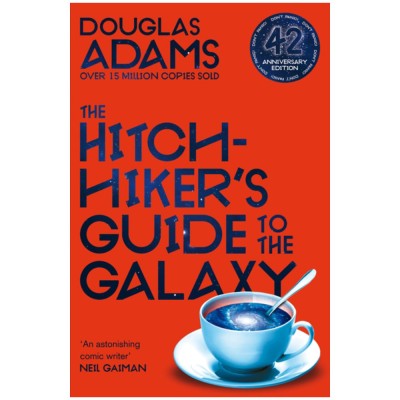 The Hitchhiker's Guide to the Galaxy: 42nd Anniversary Edition by Douglas Adams