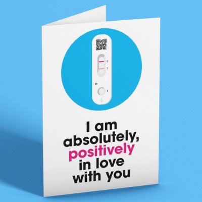 I Am Absolutely, Positively In Love With You Valentine's Card