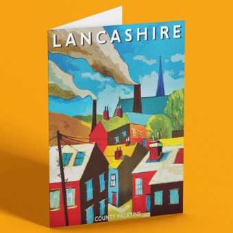 Lancashire: County Palatine by Hadrian Richards Greetings Card