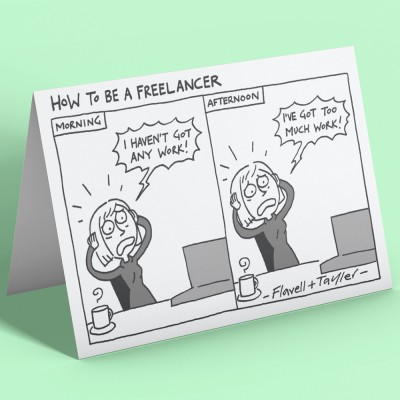 How To Be A Freelancer Greetings Card