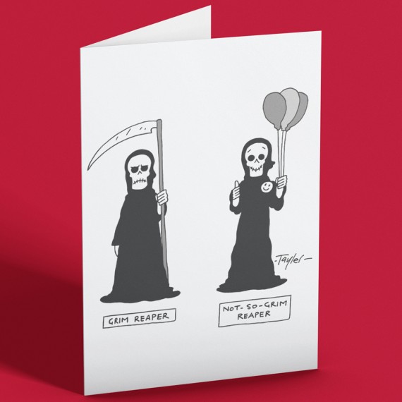 Not So Grim Reaper Greetings Card