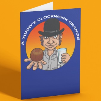 Terry's Clockwork Orange Greetings Card