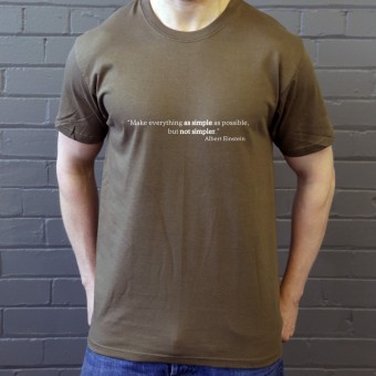 Albert Einstein "Simple" Quote T-Shirt