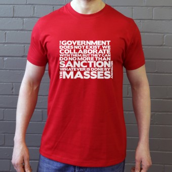 Andreu Nin "Government" Quote T-Shirt