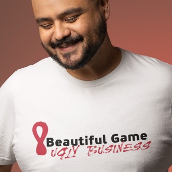 Beautiful Game, Ugly Business T-Shirt