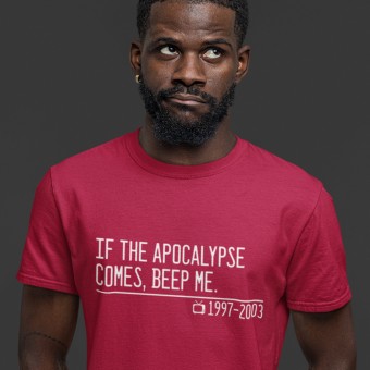 If the Apocalypse Comes, Beep Me T-Shirt
