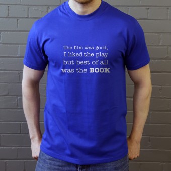 Best Of All Was The Book T-Shirt