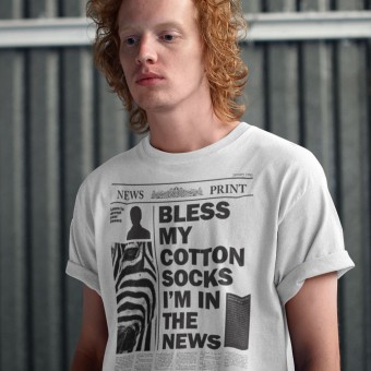 Bless My Cotton Socks I'm In The News T-Shirt