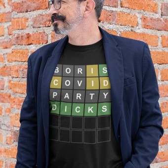 Boris, Covid, Party, Dicks Wordle T-Shirt