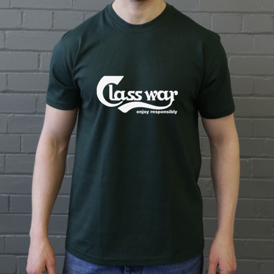 Class War - Enjoy Responsibly T-Shirt Sale