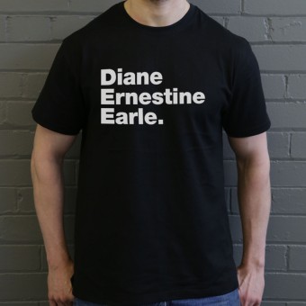 Diane Ernestine Earle T-Shirt