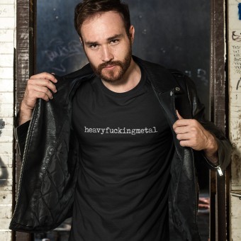 Heavyfuckingmetal T-Shirt