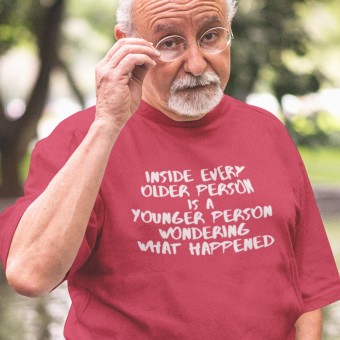 Inside Every Older Person T-Shirt