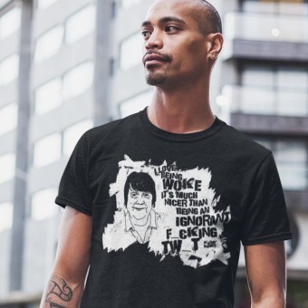 Kathy Burke "Woke" Quote (Censored) T-Shirt