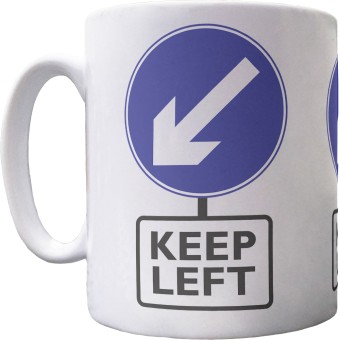 Keep Left Ceramic Mug