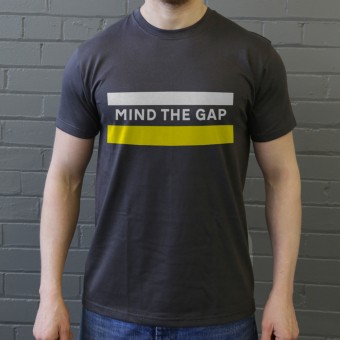 Mind The Gap T-Shirt