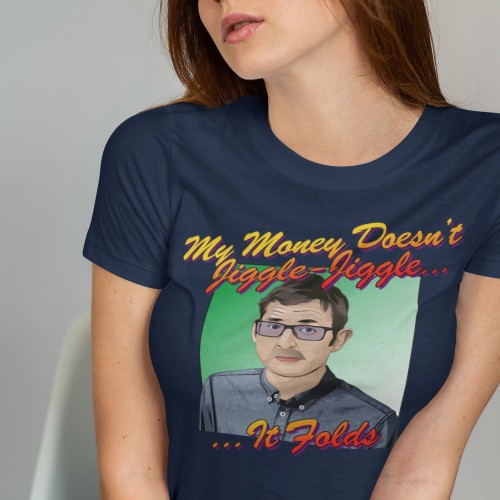 my-money-doesnt-jiggle-jiggle-