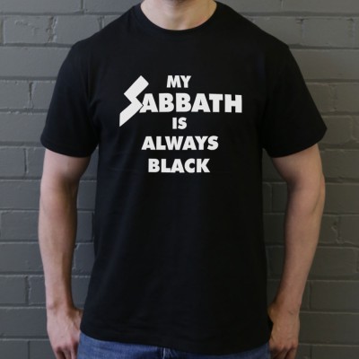 My Sabbath Is Always Black