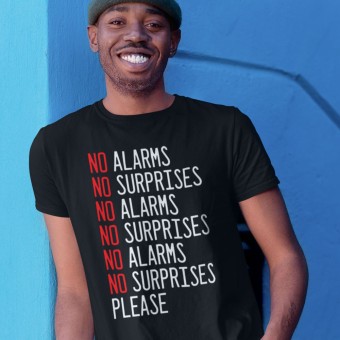 No Alarms, No Surprises T-Shirt