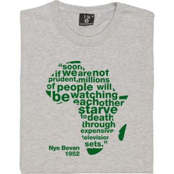 Nye Bevan "Expensive Television Sets" Quote T-Shirt