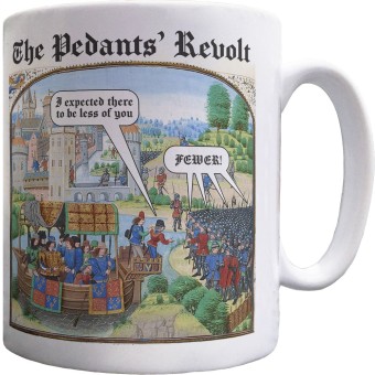The Pedants' Revolt Ceramic Mug