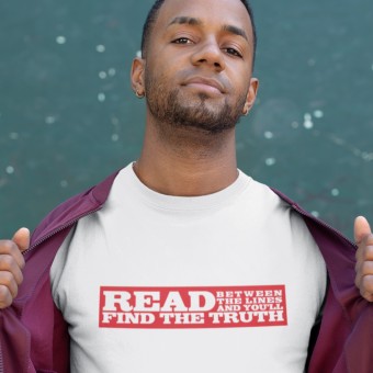 Read Between the Lines and You Will Find the Truth T-Shirt