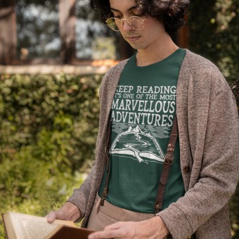 Keep Reading, It's One of the Most Marvellous Adventures T-Shirt