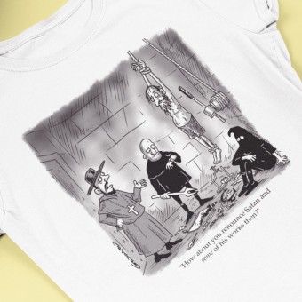 Renounce Satan and Some Of His Works T-Shirt