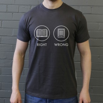 Book Right; Tablet Wrong T-Shirt