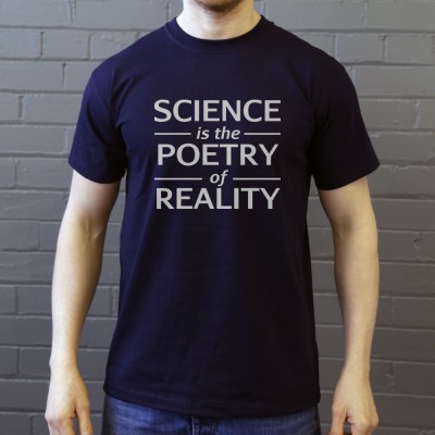 Science Is The Poetry Of Reality