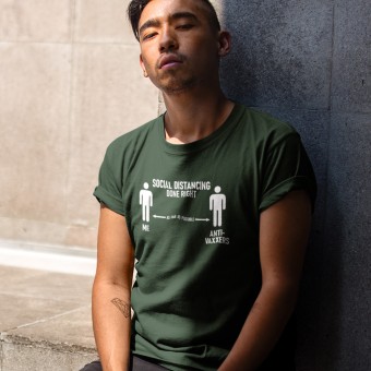 Social Distancing Done Right (Anti-Vaxxers) T-Shirt