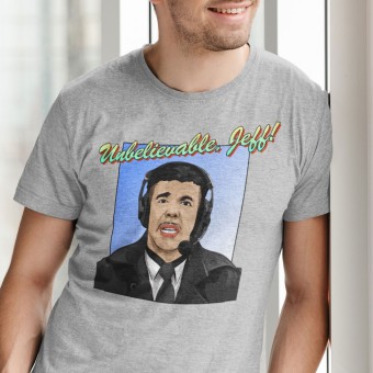 Chris Kamara: "Unbelievable, Jeff!" T-Shirt