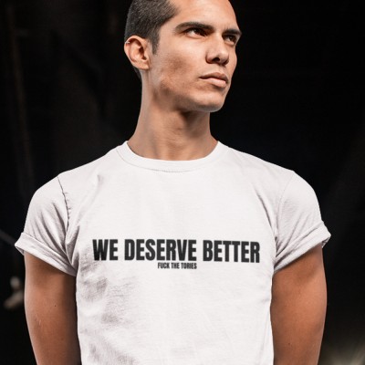We Deserve Better (Uncensored)