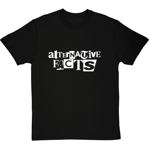 Alternative Facts T-Shirt