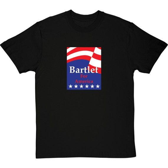Bartlet For America T-Shirt