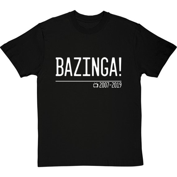 Bazinga! T-Shirt