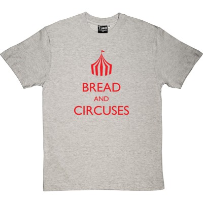Bread and Circuses