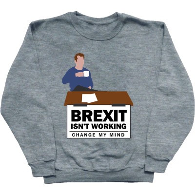 Brexit Isn't Working, Change My Mind
