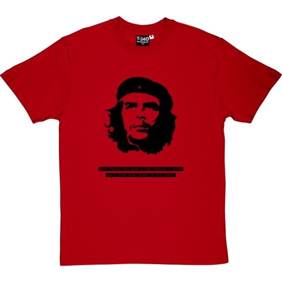 Che Guevara Songs T-Shirt