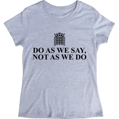 Do As We Say Not As We Do