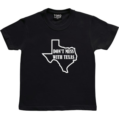 Don't Mess With Texas