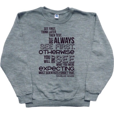 Douglas Adams "See First" Quote
