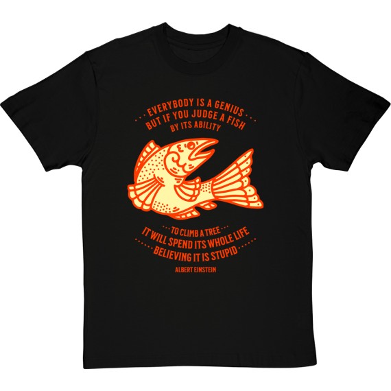 Albert Einstein "Fish" Quote T-Shirt