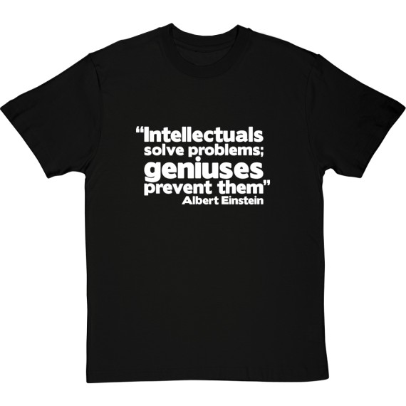 Albert Einstein "Genius" Quote T-Shirt