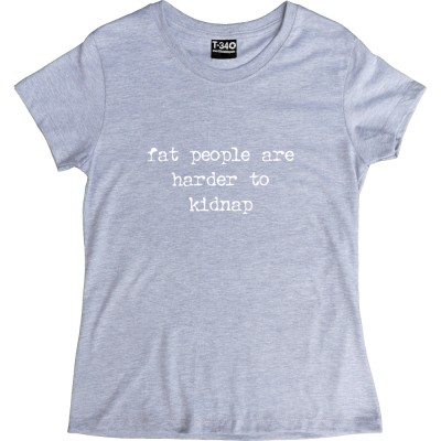 Fat People Are Harder To Kidnap