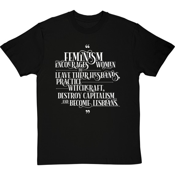 Feminism Encourages Women T-Shirt