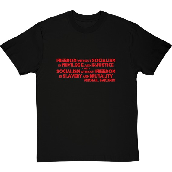 Mikhail Bakunin T-Shirt