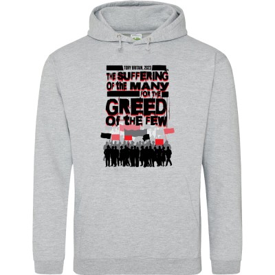 The Suffering of the Many for the Greed of the Few