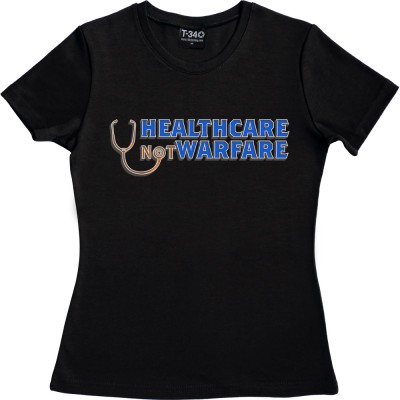 Healthcare Not Warfare